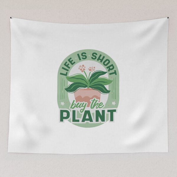 Item preview, Life Is Short, Buy the Plant designed and sold by Vellum & Scale.