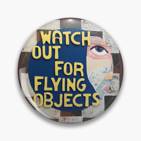 Item preview, Watch Out For Flying Objects designed and sold by prunellaparsnip.