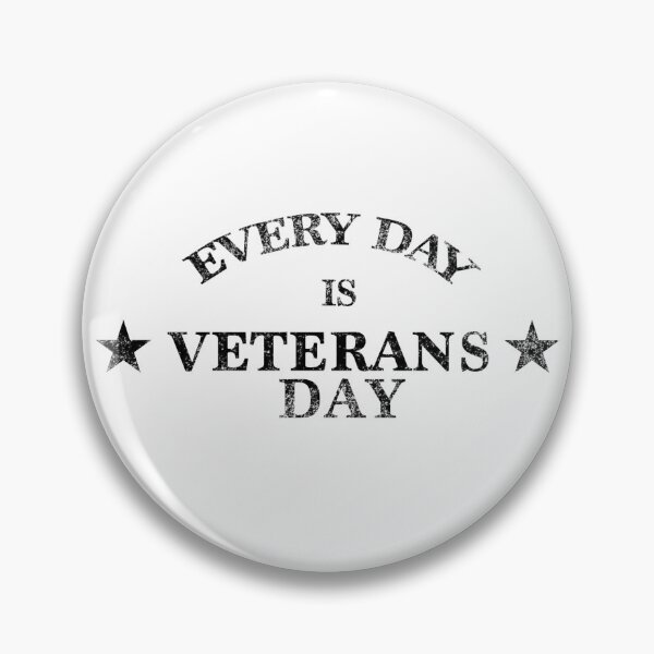 Item preview, Every Day Is Veterans Day - Proud American designed and sold by BlackGrain.
