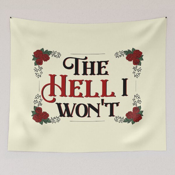 Item preview, The Hell I Won't designed and sold by dmbdana.