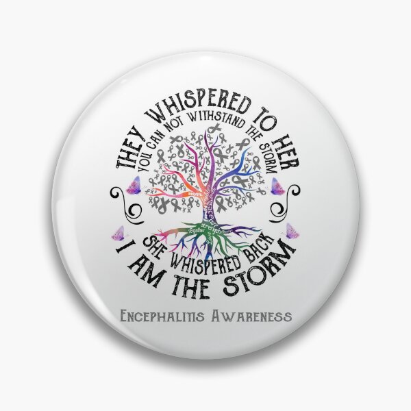 Item preview, Encephalitis Awareness - Encephalitis Warrior I Am The Storm designed and sold by RunningShop.