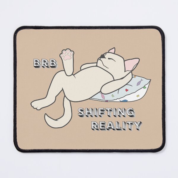 Item preview, Brb Shifting Reality designed and sold by ViewerEqualsPhoton.