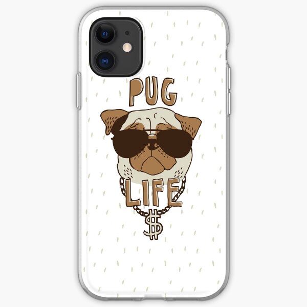 Pug Life iPhone Soft Case