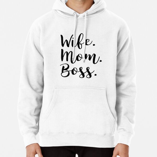 Wife mom boss hoodie on sale dress