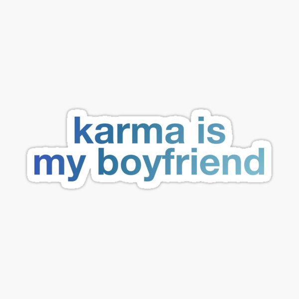 Karma- Taylor Swift Midnights Sticker for Sale by GigiPrints