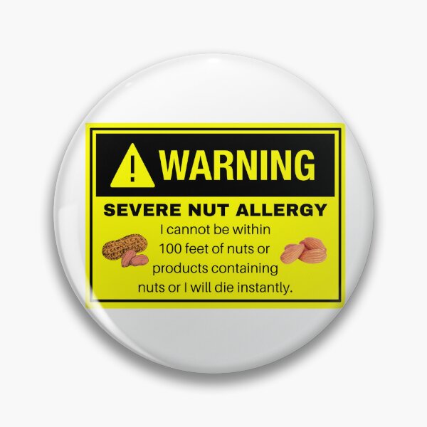 Item preview, Severe Nut Allergy Meme Design 2 designed and sold by Deadlycloak.