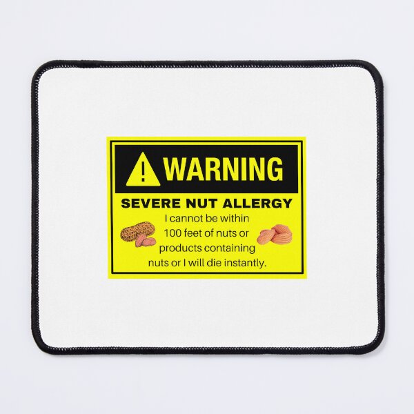 Item preview, Severe Nut Allergy Meme Design 2 designed and sold by Deadlycloak.