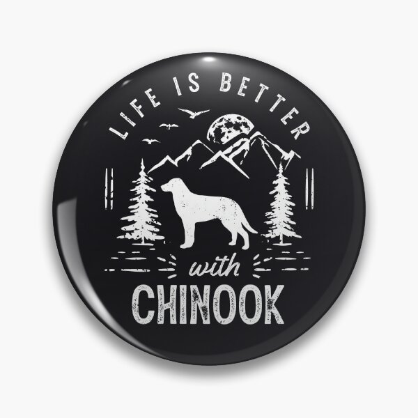 Artikelvorschau, Life is Better With Chinook entworfen und verkauft von rafaeltto.
