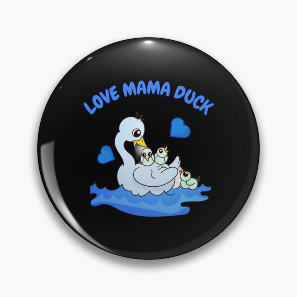 Item preview, Love mama duck - funny duck quotes                  designed and sold by LetsHearItFor.