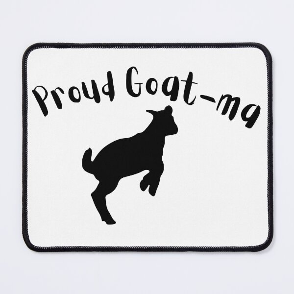 Item preview, Proud Goat-ma (Version 1) designed and sold by GlacierViewFarm.