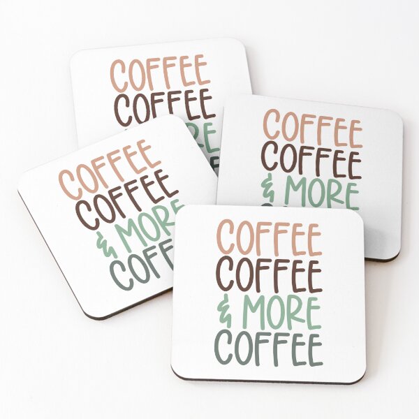 Item preview, Coffee Coffee and More Coffee Colorful Quote designed and sold by redbubbleart18.