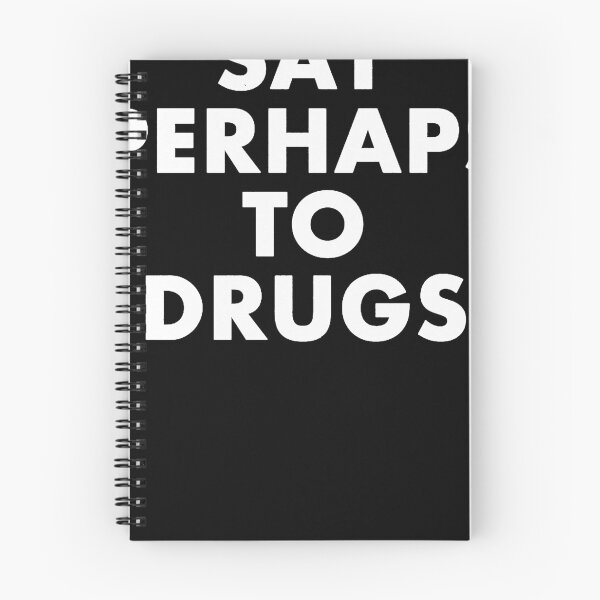 Item preview, Say perhaps to drugs  designed and sold by Cohnson.