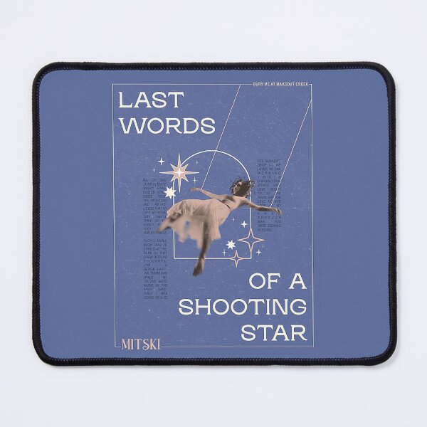 Item preview, Last Words Of a Shooting Star designed and sold by carmelwaelchi.