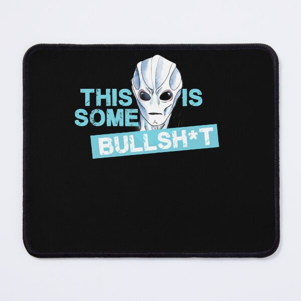 Item preview, RESIDENT ALIEN - THIS IS SOME BULLSHT designed and sold by SebastiGuevara.