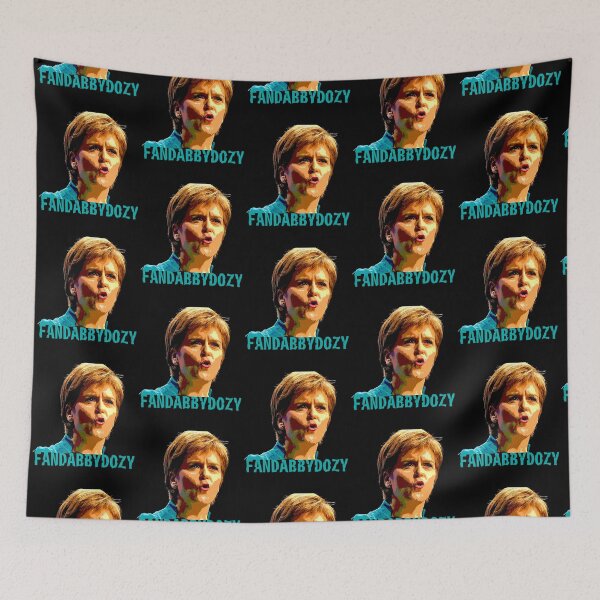 Item preview, Nicola Sturgeon -Fandabbydozy designed and sold by VTBoShopz.