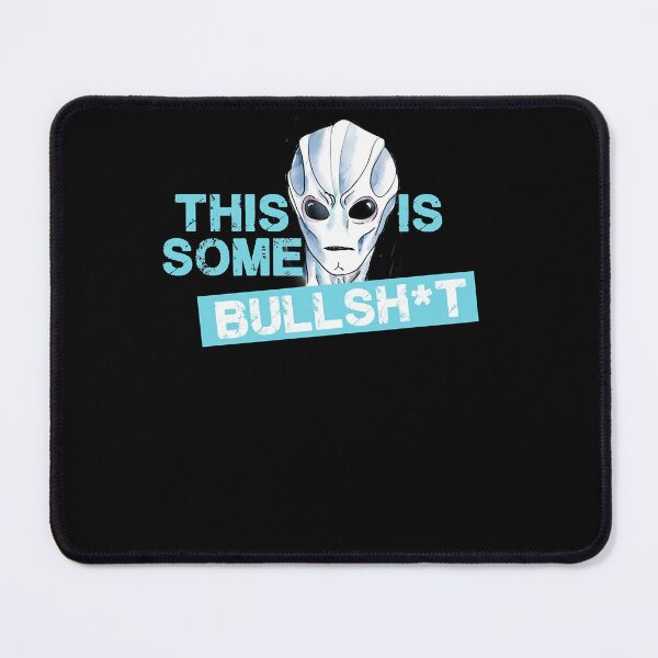 Item preview, RESIDENT ALIEN - THIS IS SOME BULLSHT designed and sold by SebastiGuevara.