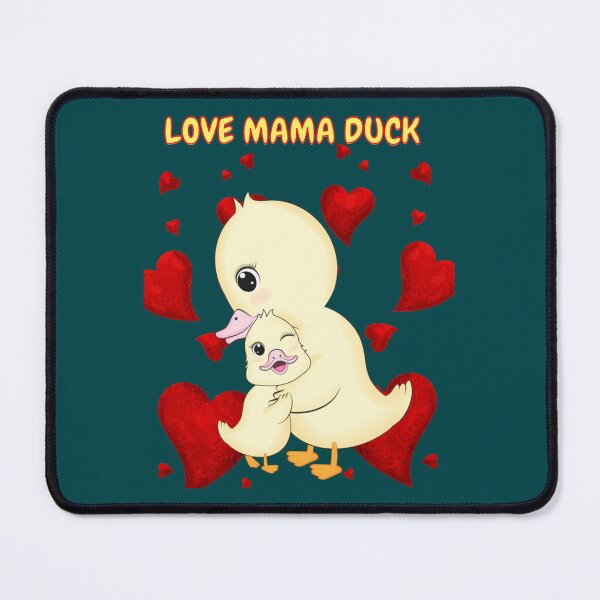 Item preview, Love mama duck - funny duck quotes                       designed and sold by carhoodorname.