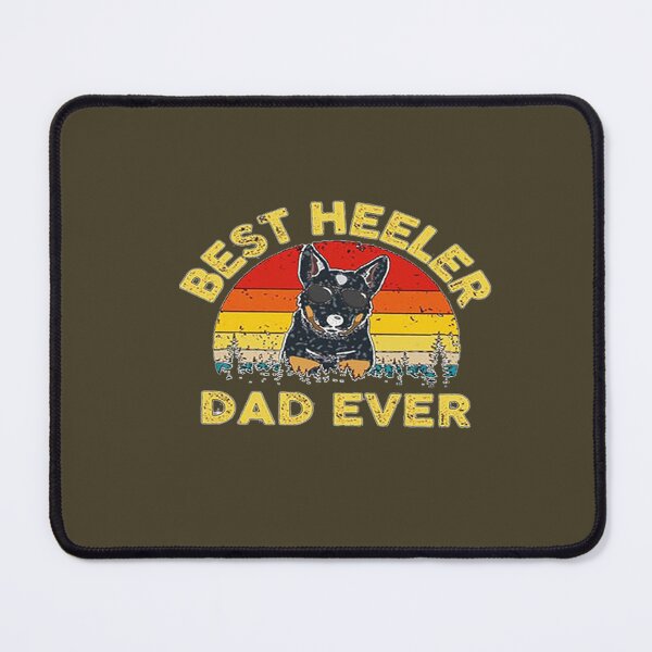 Item preview, best Blue Heeler dad ever copy designed and sold by LucaWalker.
