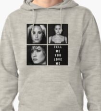 TELL ME YOU LOVE ME - Demi Lovato Pullover Hoodie