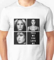 TELL ME YOU LOVE ME - Demi Lovato Unisex T-Shirt