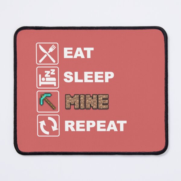 Item preview, Eat Sleep Mine Repeat Minecraft Gift For Kids Tshirt Design  designed and sold by SisterBecker.