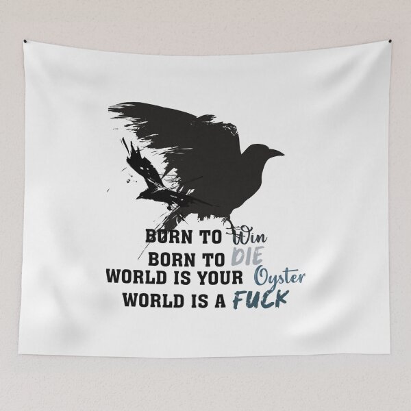 Item preview, Born to Die to Win World is a Fuck World a your oyster     designed and sold by MugGalleriesa.