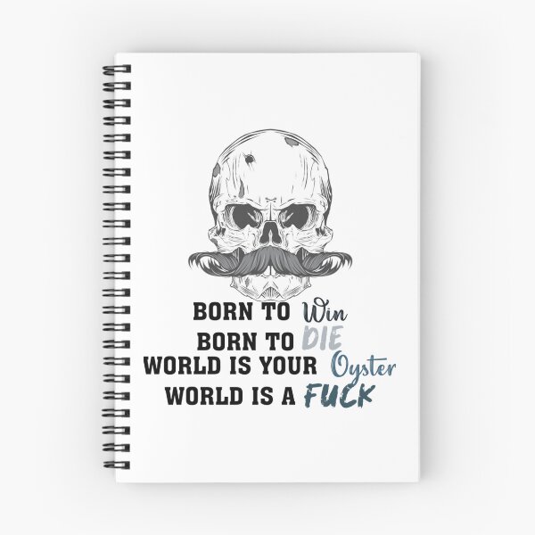 Item preview, Born to Die to Win World es un mundo de mierda a tu ostra designed and sold by MugGalleriesa.