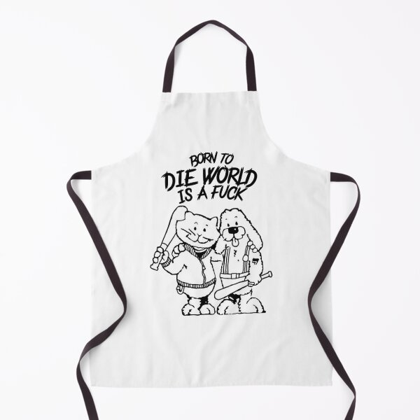 Item preview, Born To Die World is a Fuck     designed and sold by MugGalleriesa.