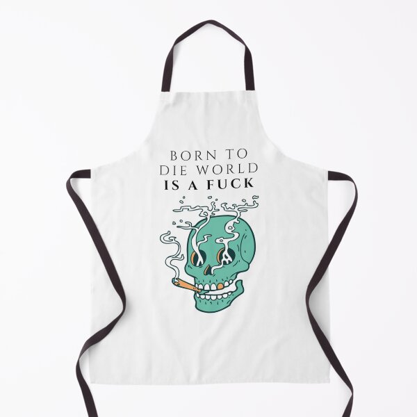 Item preview, Born To Die World Is A Fuck             designed and sold by MugGalleriesa.