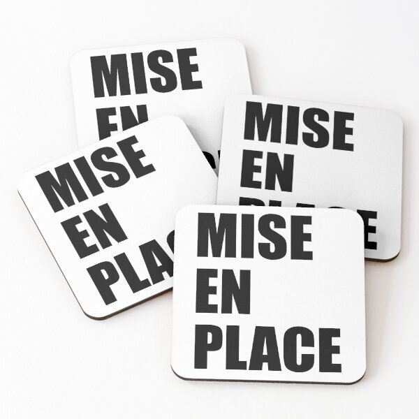 Item preview, MISE EN PLACE Chef Kitchen Culinary Pastry Chef Funny designed and sold by PuddleMart.