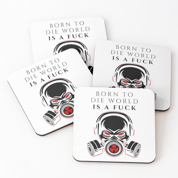 Item preview, Born To Die World Is A Fuck                                     designed and sold by MugGalleriesa.