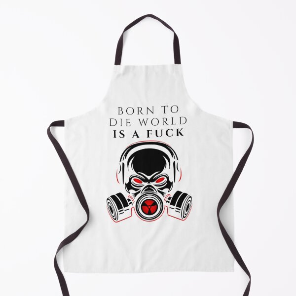 Item preview, Born To Die World Is A Fuck                                     designed and sold by MugGalleriesa.