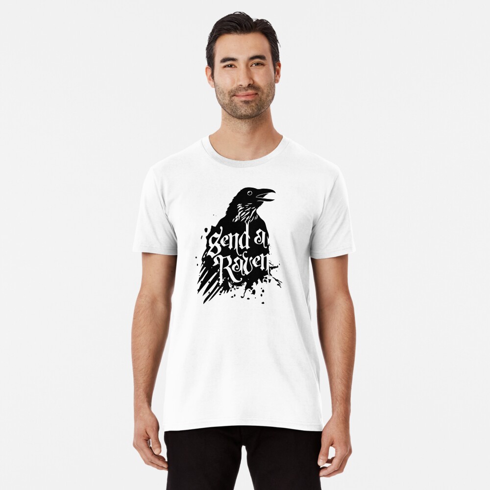 Send a Raven - Game of Thrones T-Shirts