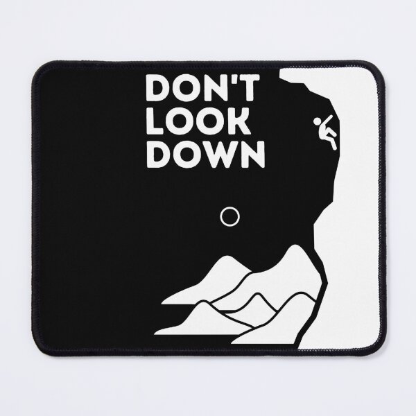 Item preview, Dont Look Down. Funny Climbing designed and sold by Boulder Design Co.