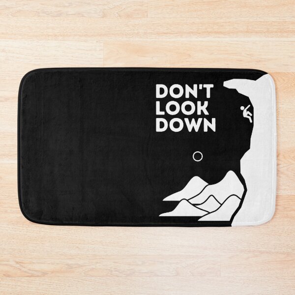 Item preview, Dont Look Down. Funny Climbing designed and sold by Boulder Design Co.