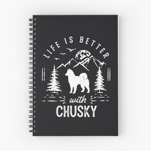 Item preview, Life is Better With Chusky Dog designed and sold by rafaeltto.