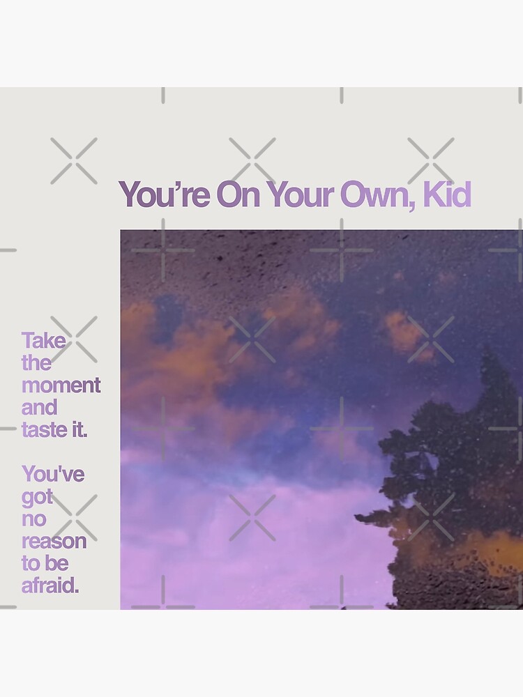 "Taylor Swift Midnights You’re On Your Own, Kid" Poster for Sale by