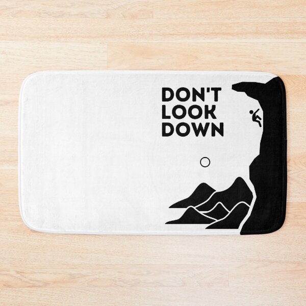 Item preview, Dont Look Down. Funny Climbing designed and sold by Boulder Design Co.