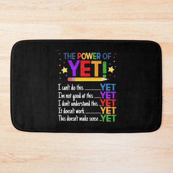Item preview, The Power Of Yet Inspirational Funny Growth Mindset Teacher Kindness Power designed and sold by Earthshaker-art.