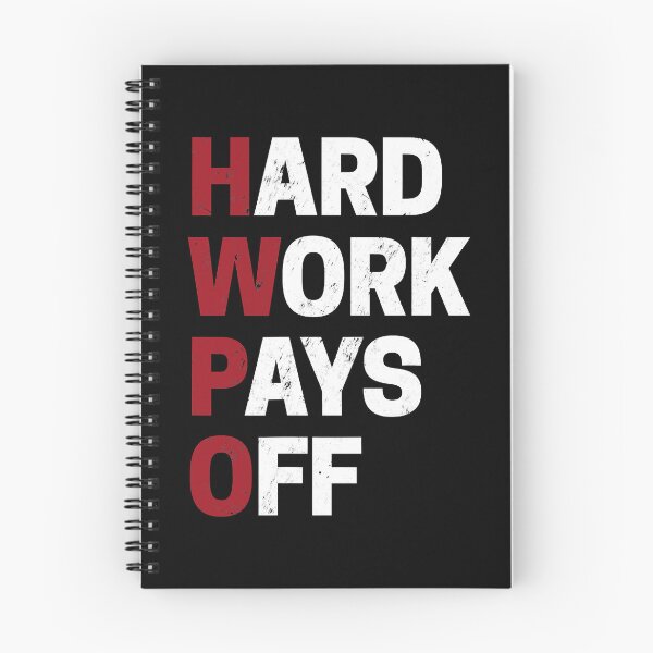 Item preview, HWPO Hard Work Pays Off Motivation Funny Success designed and sold by Earthshaker-art.