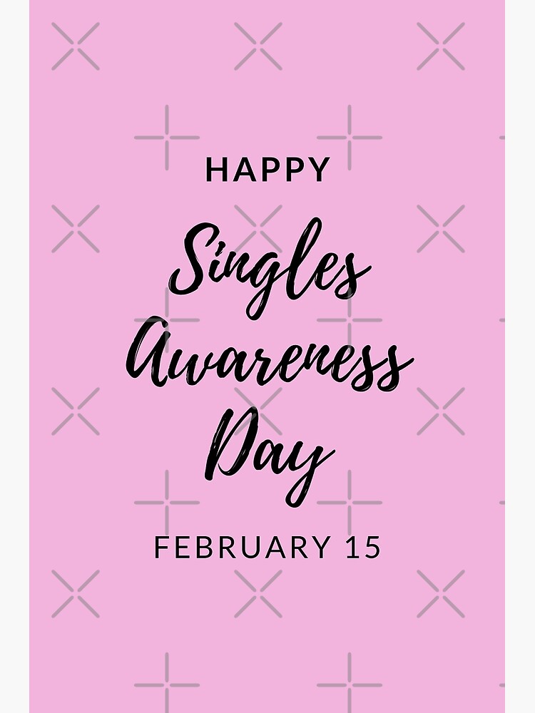 Happy Singles Awareness Day Funny Valentine's Day Gag Gift For Singles  Postcard