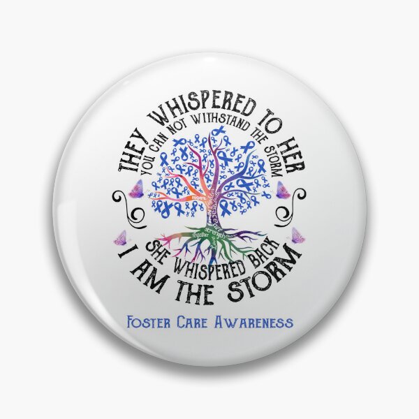Item preview, Foster Care Awareness - Foster Care Warrior I Am The Storm designed and sold by RunningShop.