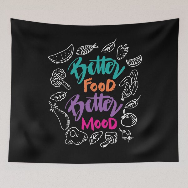 Item preview, Better Food Better Mood designed and sold by pqrstshirts.