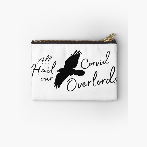 Item preview, All Hail Our Corvid Overlords (Version 1) designed and sold by GlacierViewFarm.