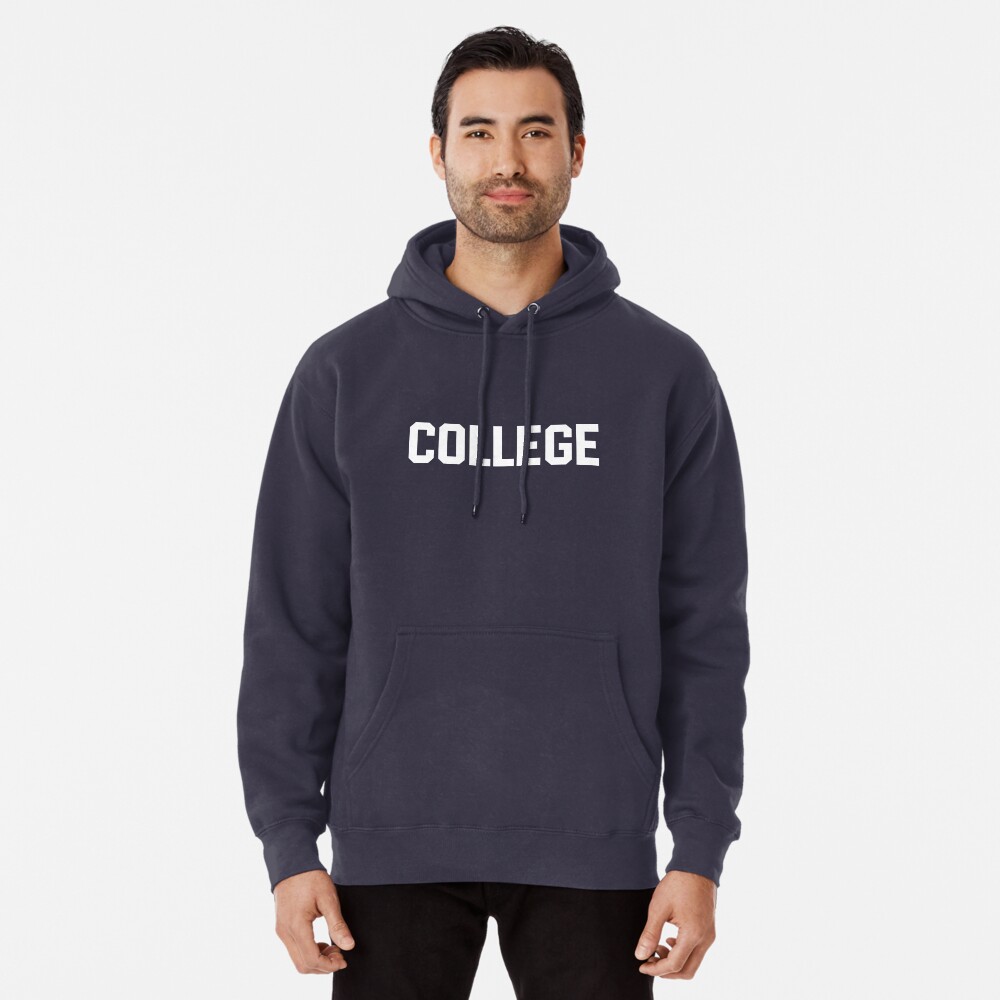 Sweatshirt that shop says college