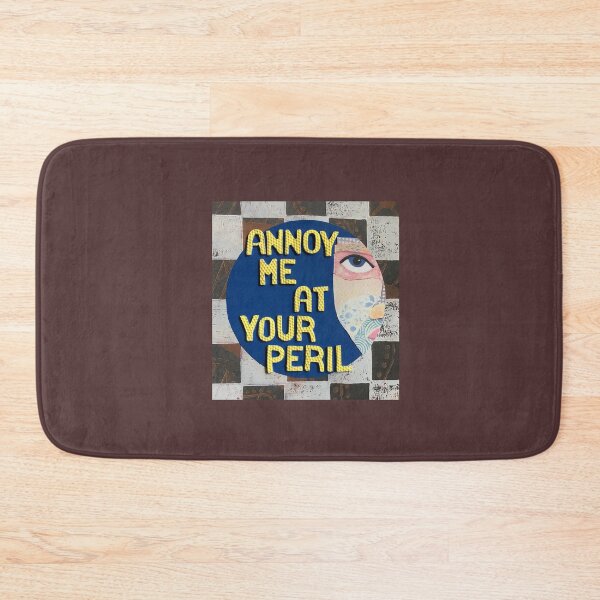 Item preview, Annoy Me At Your Peril 14 designed and sold by prunellaparsnip.