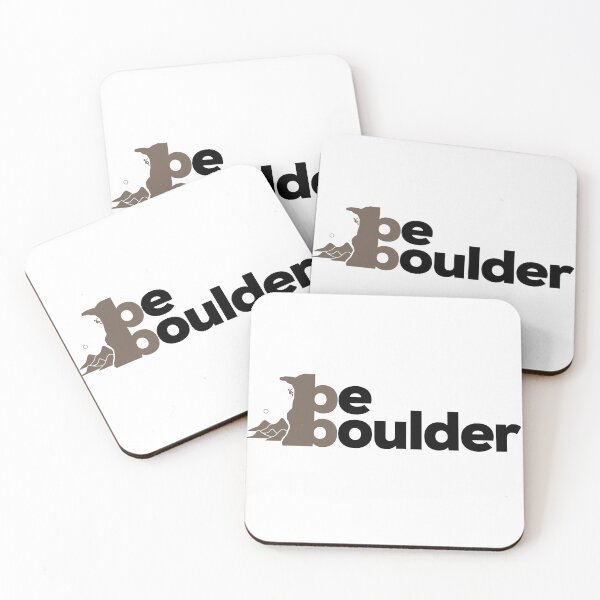 Item preview, Be Boulder. Rock Climbing. Bouldering designed and sold by Boulder Design Co.