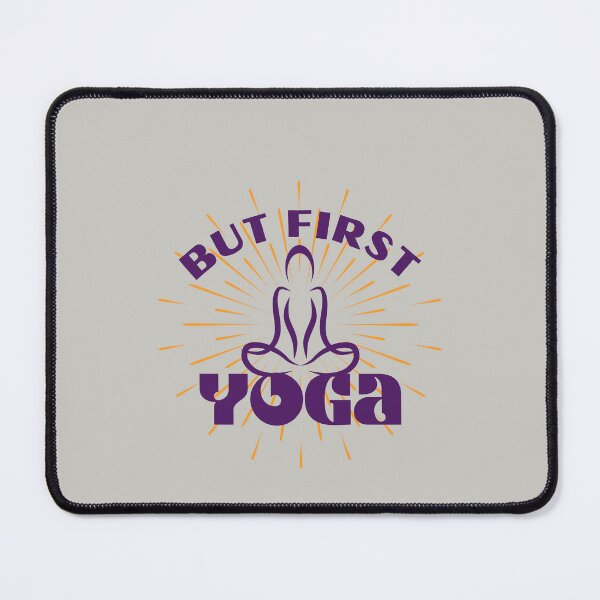 Item preview, But First Yoga for yoga lovers, yoga teaches, yoga instructors modern classmates stretches for women designed and sold by tranquilbeach.