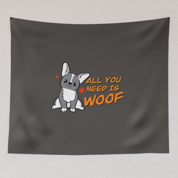 Item preview, All you need is Woof | Dog Love designed and sold by Artsbykk.