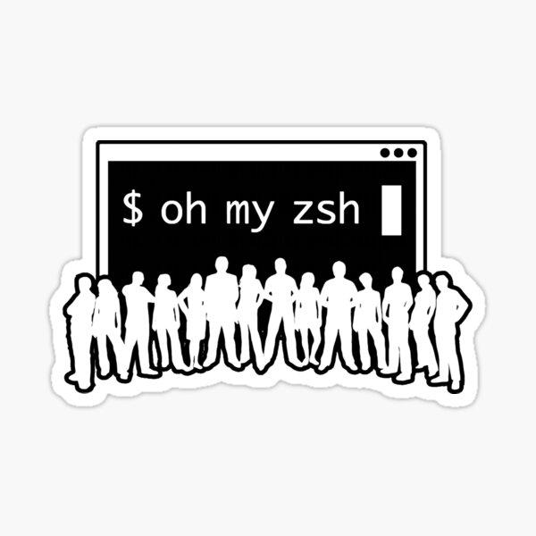 Item preview, $ oh my zsh designed and sold by mahardyaniStore.